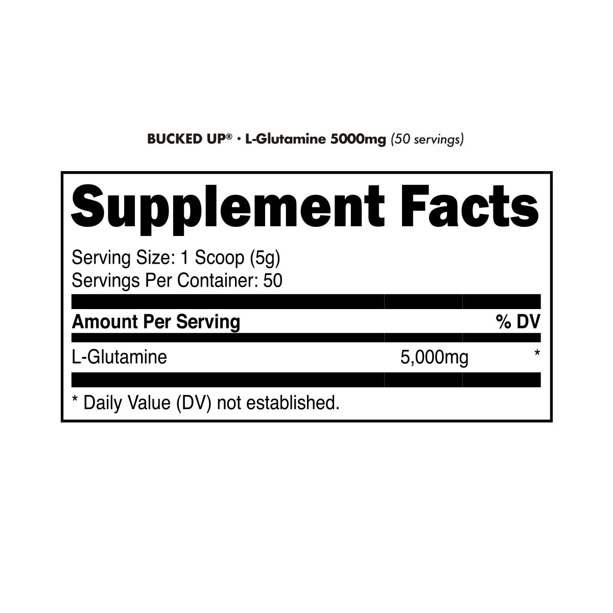 Bucked Up L-Glutamine